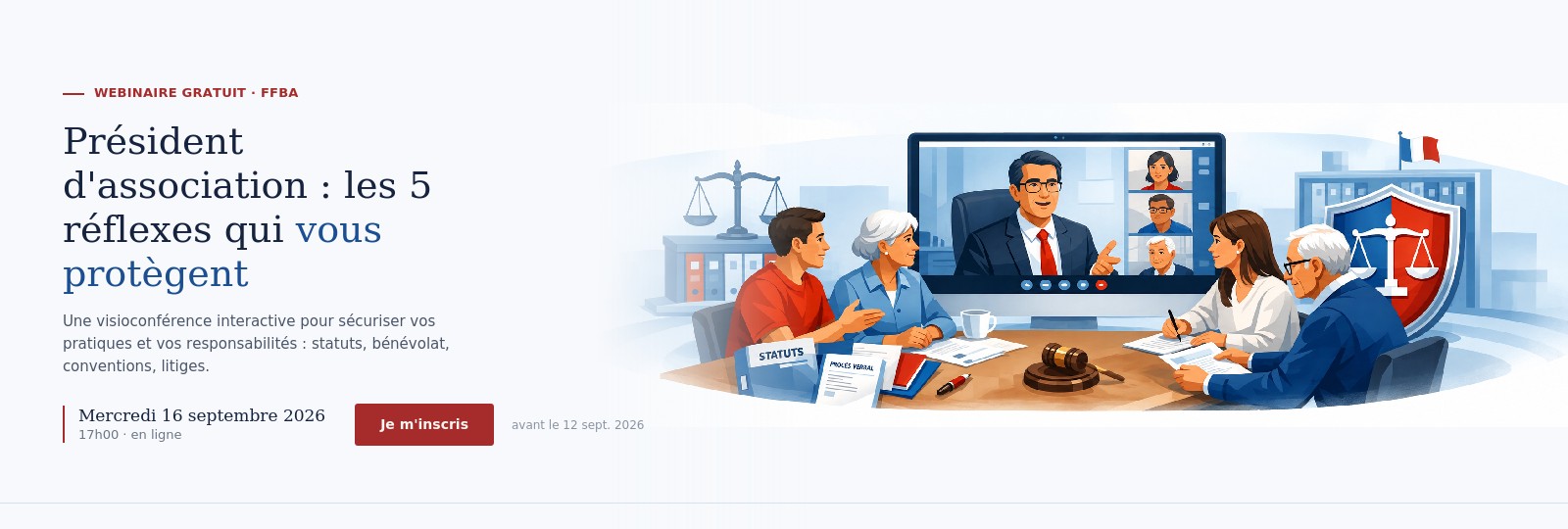 Webinaire FFBA - Président d'association : les 5 réflexes qui vous protègent - mercredi 16 septembre 2026 à 17h
